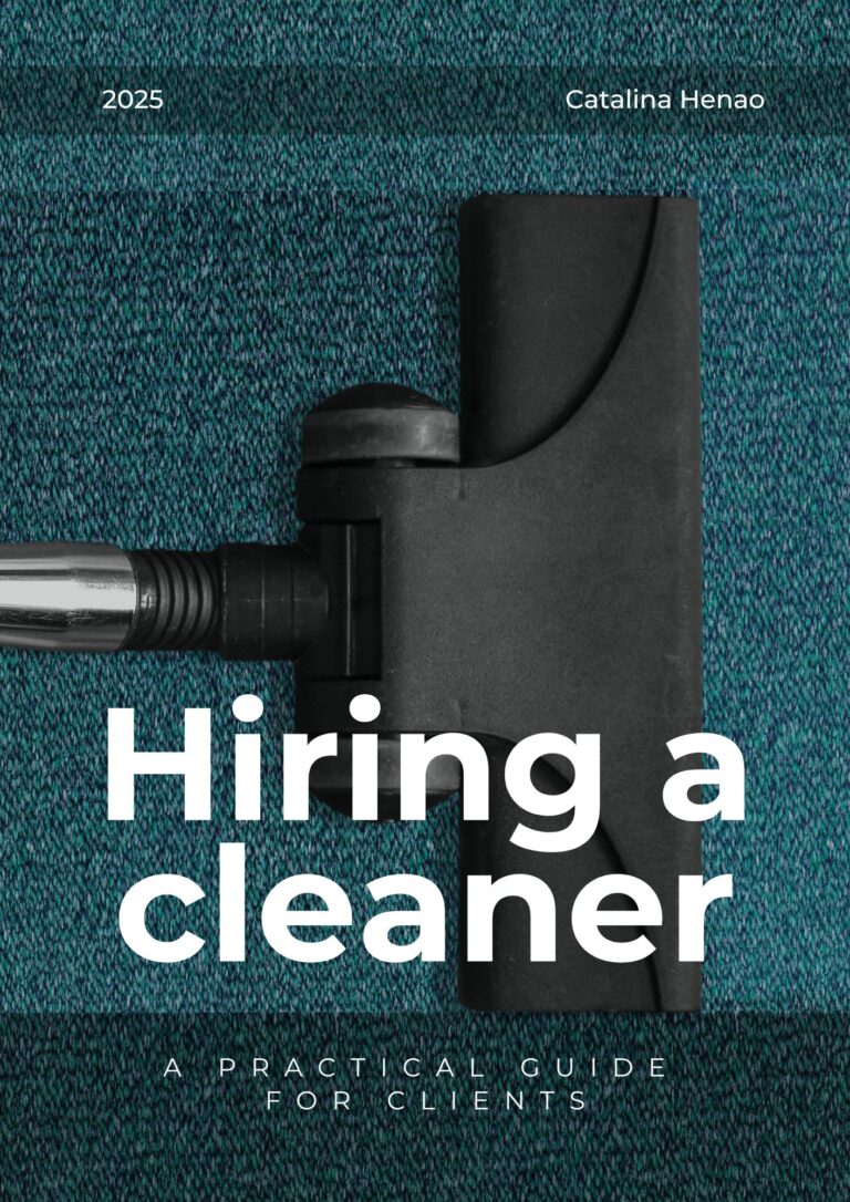 Hiring a Cleaner: A Practical Guide for Clients